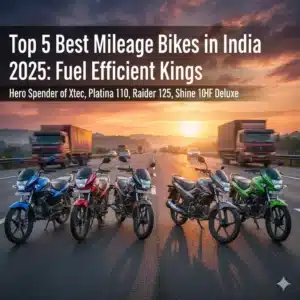 Top 5 Best Mileage Bikes in India 2025 – Hero Splendor Plus Xtec, Platina 110, Raider 125, Shine 100, HF Deluxe