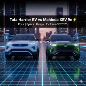 Tata Harrier EV & Mahindra XEV 9e