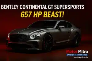 New Bentley Continental GT Supersports Revealed- 2025