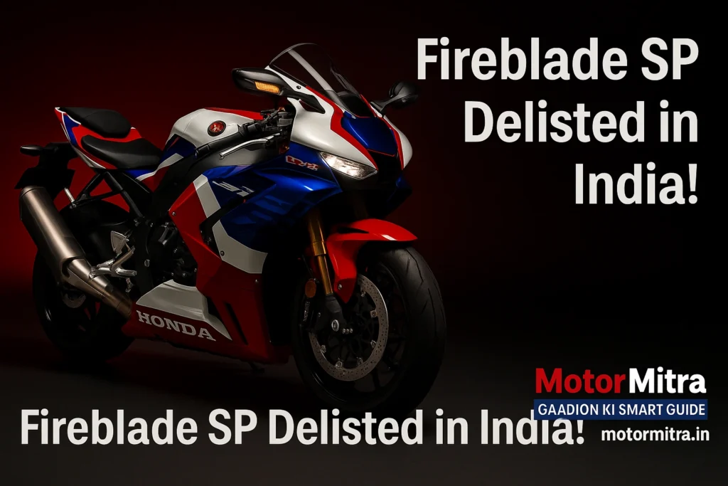 Honda CBR1000RR-R Fireblade SP & Rebel 500 Delisted From India Website: 2025