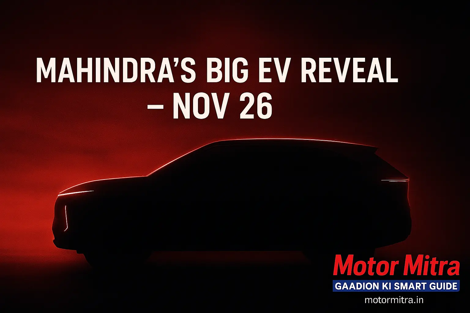 What’s Behind Mahindra’s New Electric SUV Mystery Of Nov 26, 2025 Teaser?