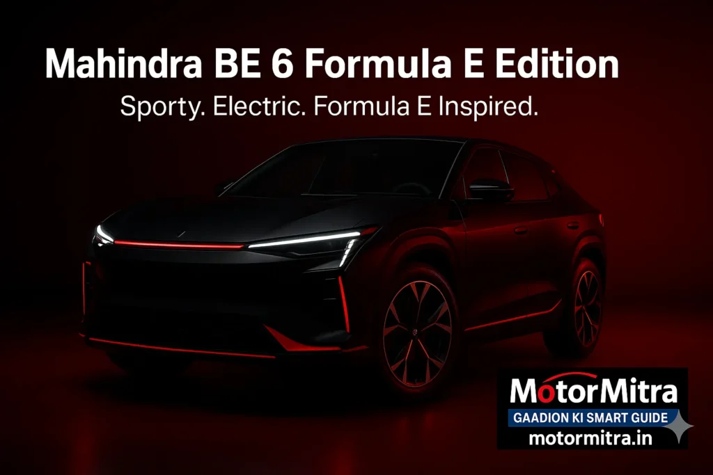 New Mahindra BE 6 Formula E Edition Launched at ₹23.69 Lakh- 2025