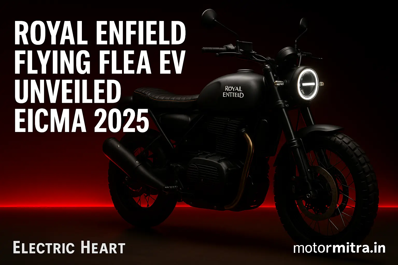 Royal Enfield's New Flying Flea EV Launch 2026 In India