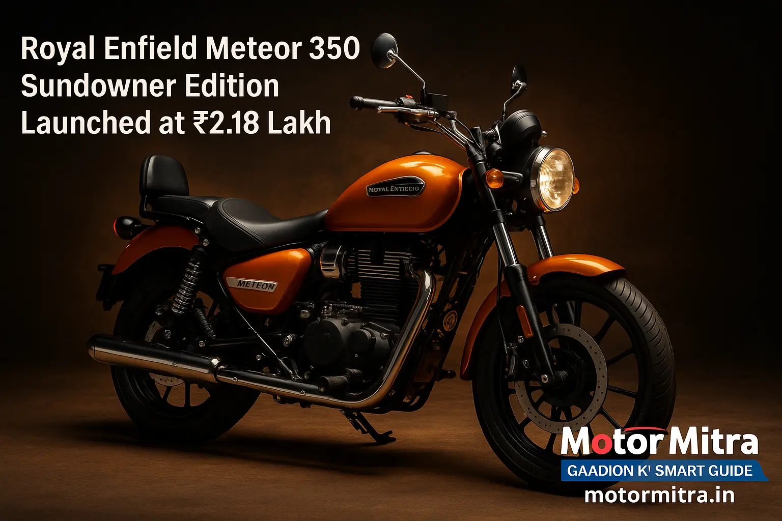 Bold New Ride: Royal Enfield Meteor 350 Sundowner Edition Launched at ₹2.18 L-2025
