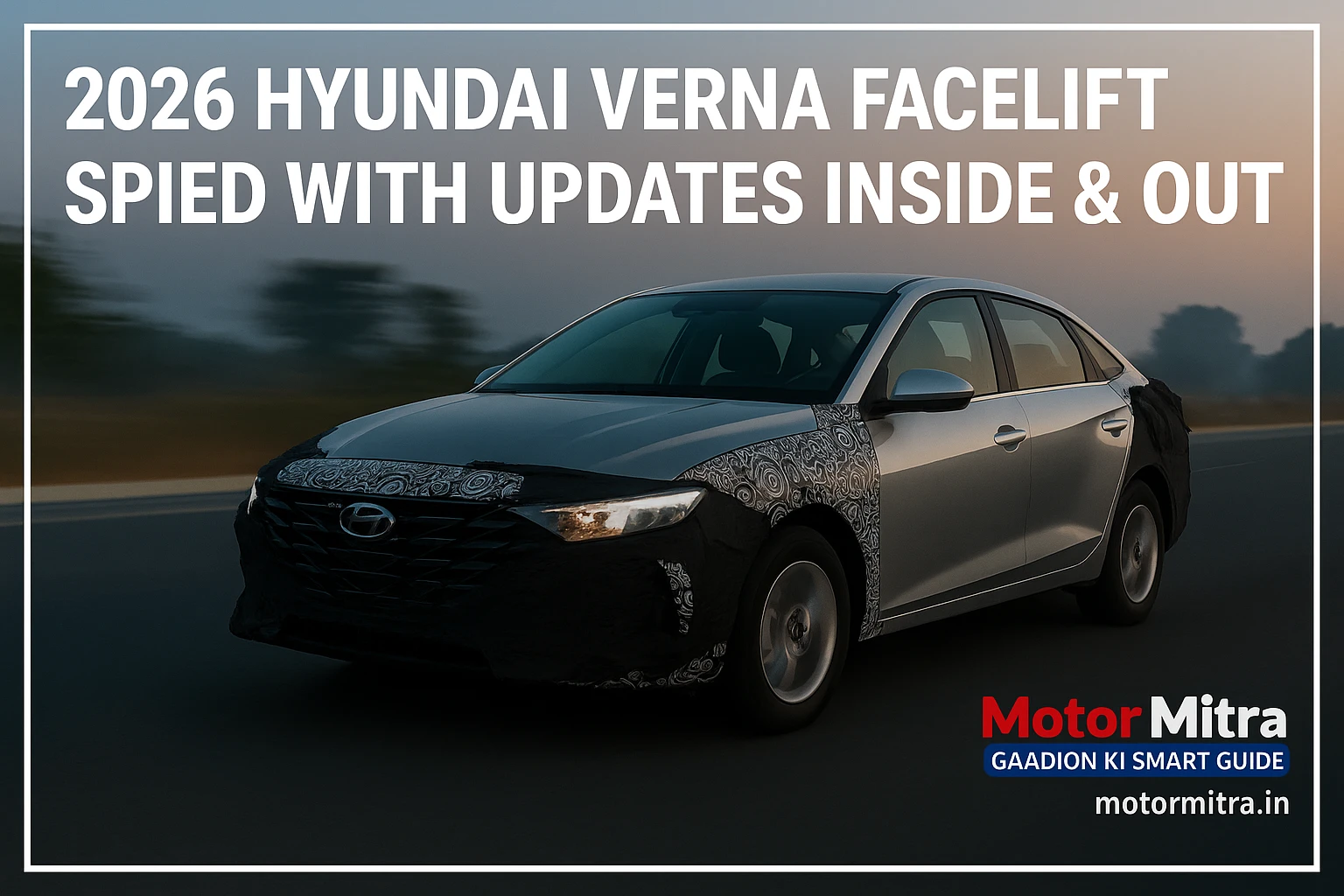 New Hyundai Verna 2026 Facelift Spied With Updated Features