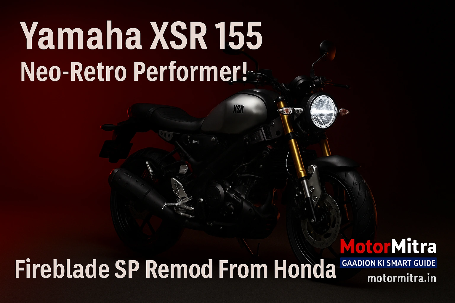 Yamaha XSR 155 Deliveries Begin in India- Priced at ₹1.50 Lakh: 2025