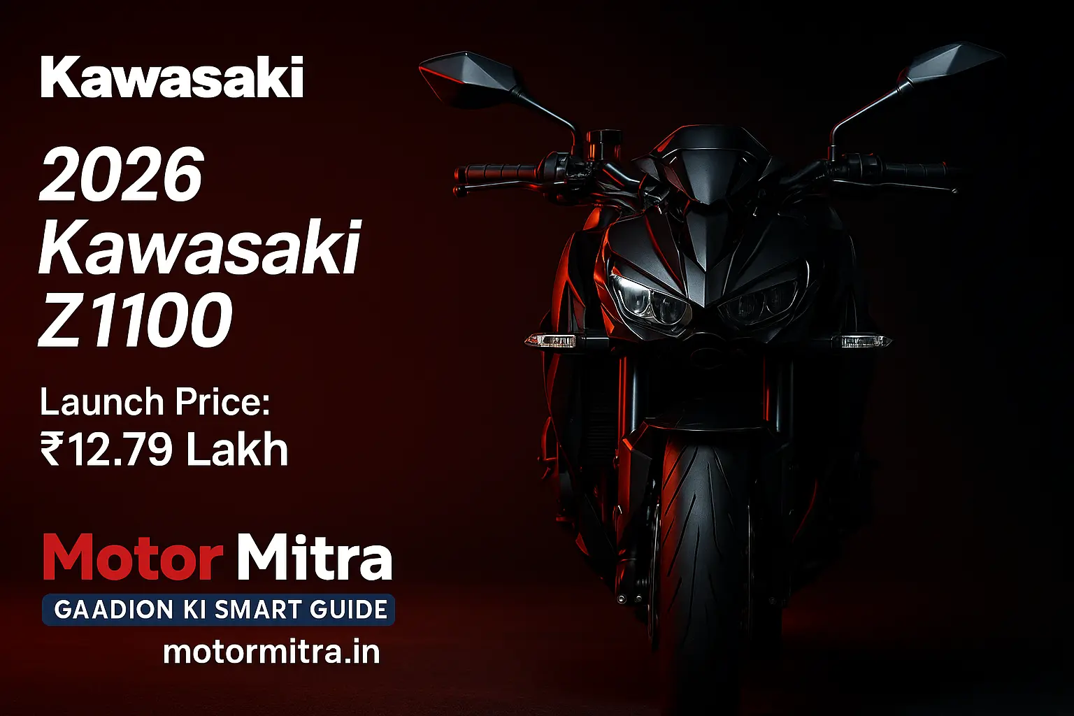 2026 New Kawasaki Z1100 Launched In India- 2025