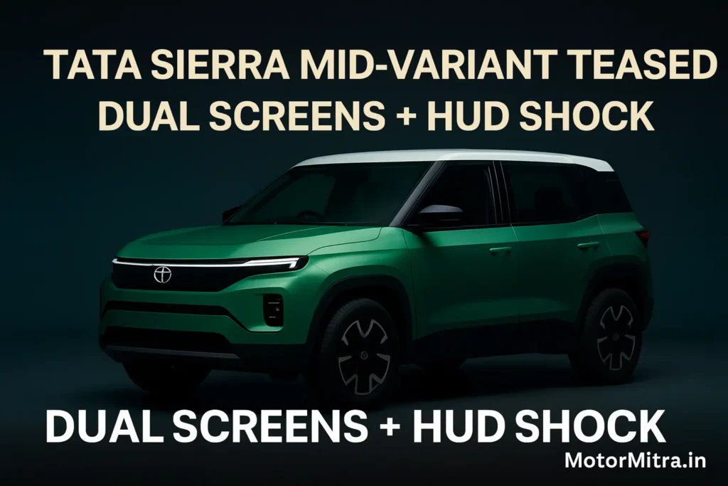 New Tata Sierra 2025 Gets Tech Boost: Mid-Trim Shows Dual Screens & HUD