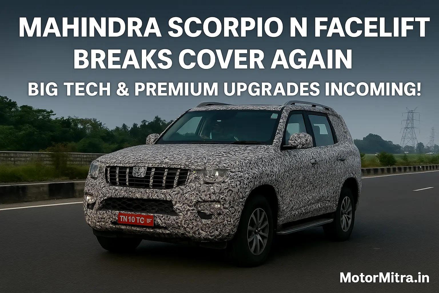 2026 Mahindra Scorpio N Facelift Breaks Cover Again