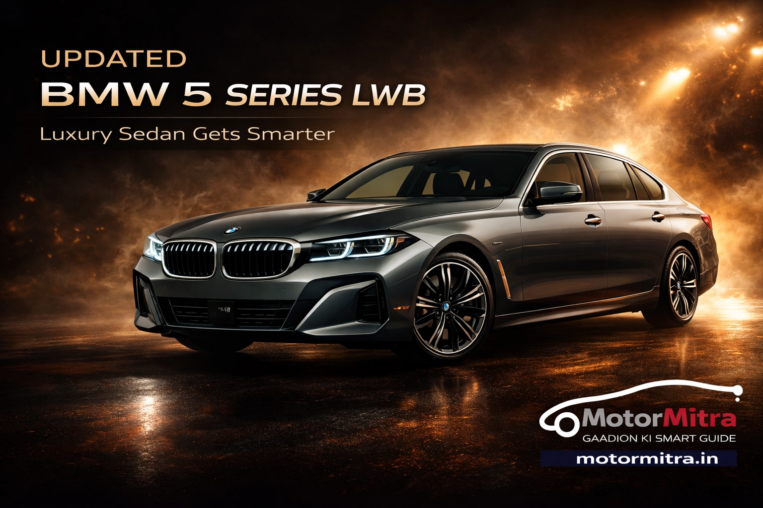 BMW 5 Series LWB Updated in India 2025 | Full Details You Need To Know
