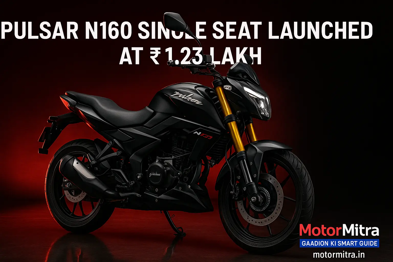 Bajaj Pulsar N160 Single Seat With USD Forks Launched In India At ₹1.23 Lakh