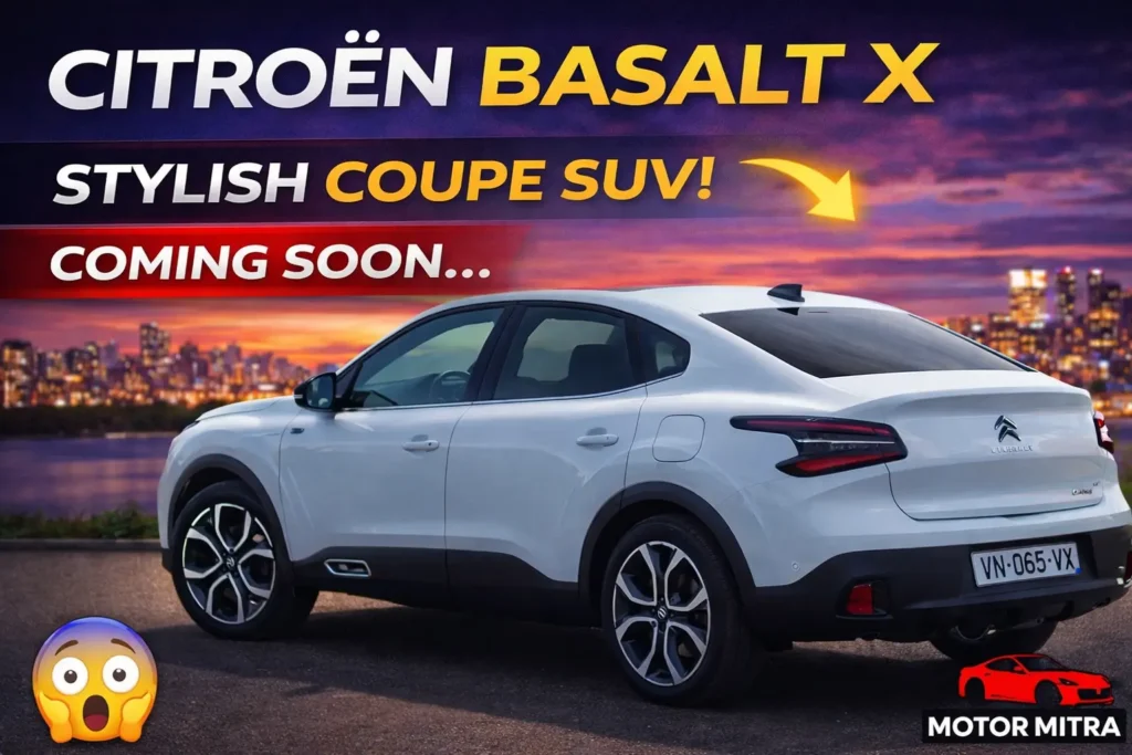 Citroën Basalt X The French SUV That Might Finally Worry Nexon & Brezza