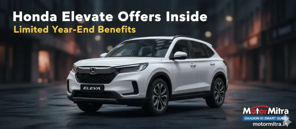 Honda Cars Year-End Discounts Announced— Big Savings on Amaze, City & Elevate