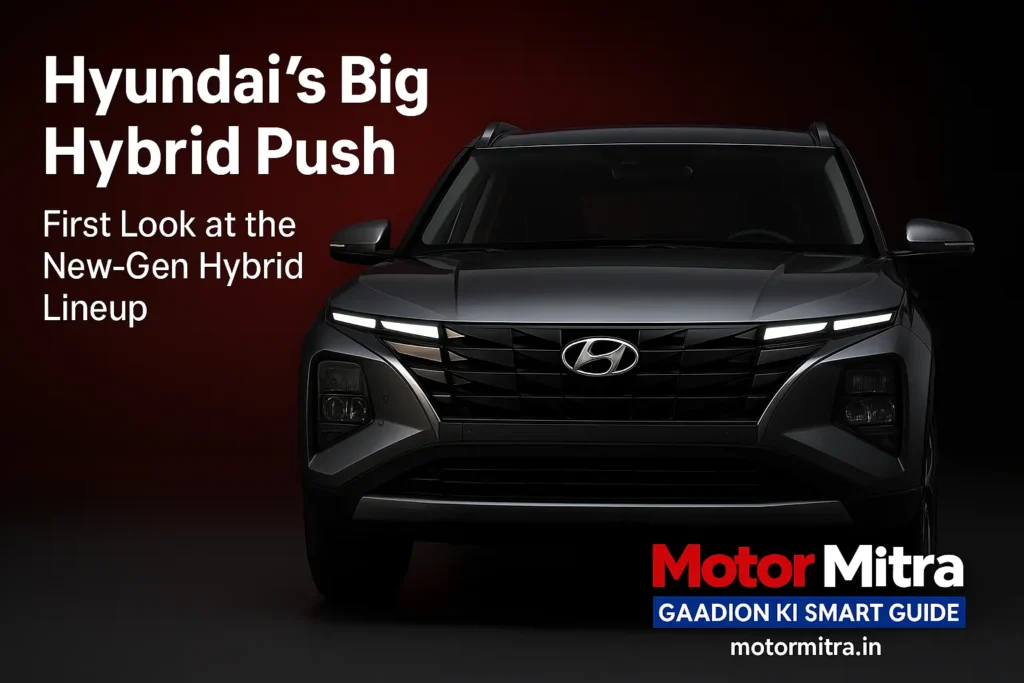 Hyundai Set To Launch 26 New Cars Hybrid Tech To Lead The Brand’s Future Push- 2025