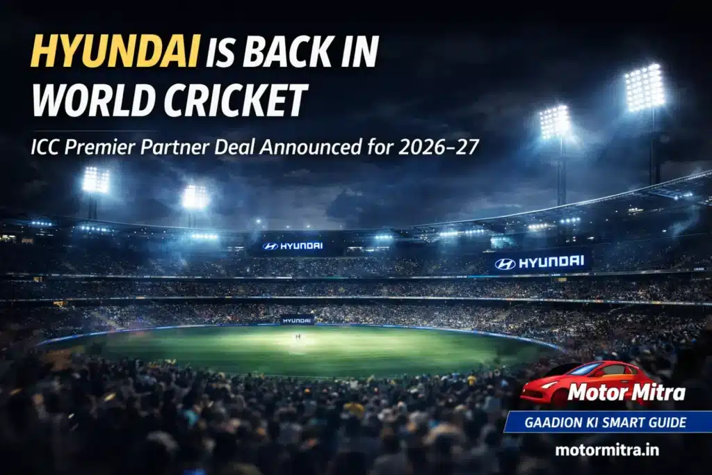 Hyundai Is Back in World Cricket: ICC Premier Partner Deal Announced for 2026–27