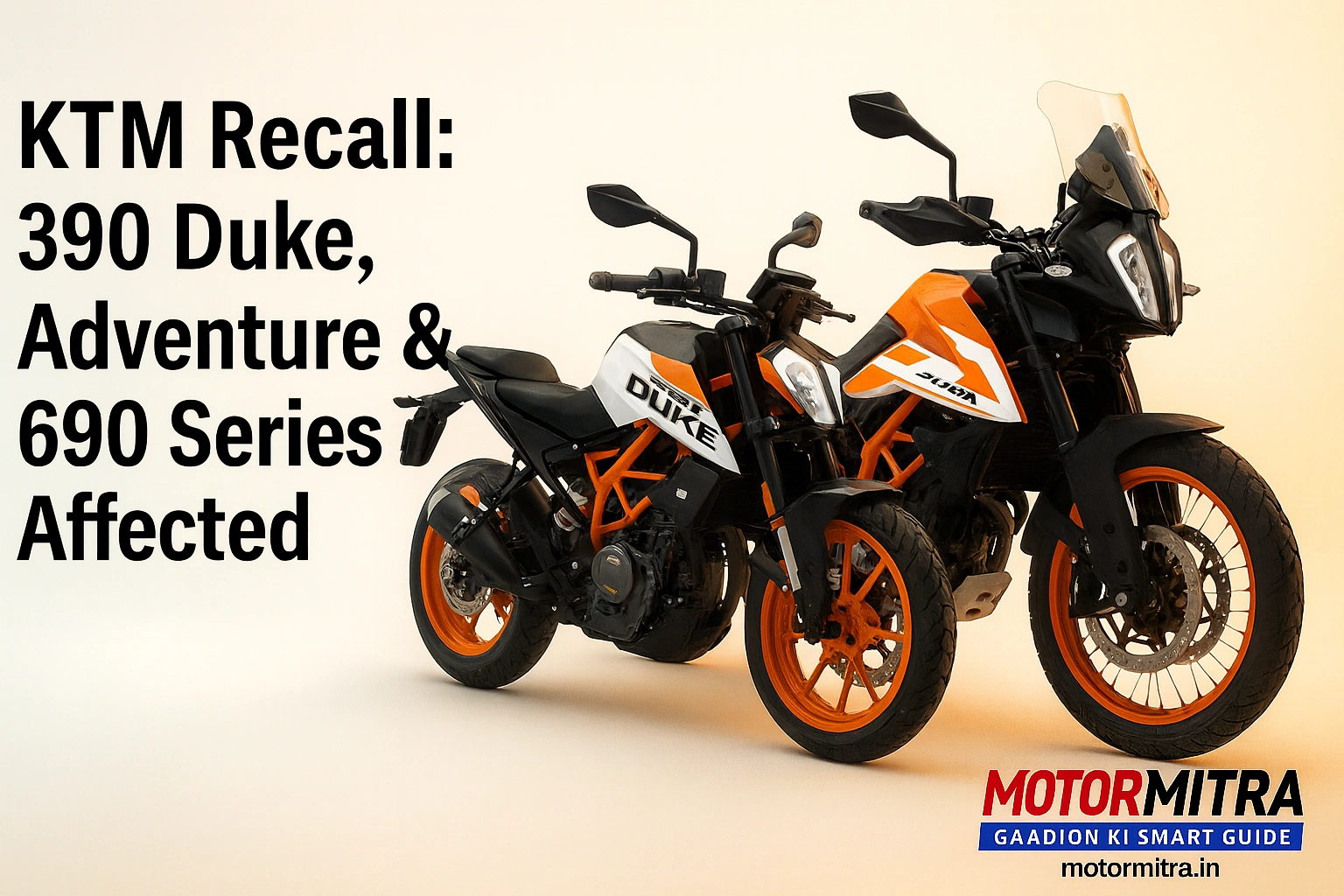 KTM Recalls 390 Duke, Adventure, Enduro R & SMC R Due To Engine Stalling Issue