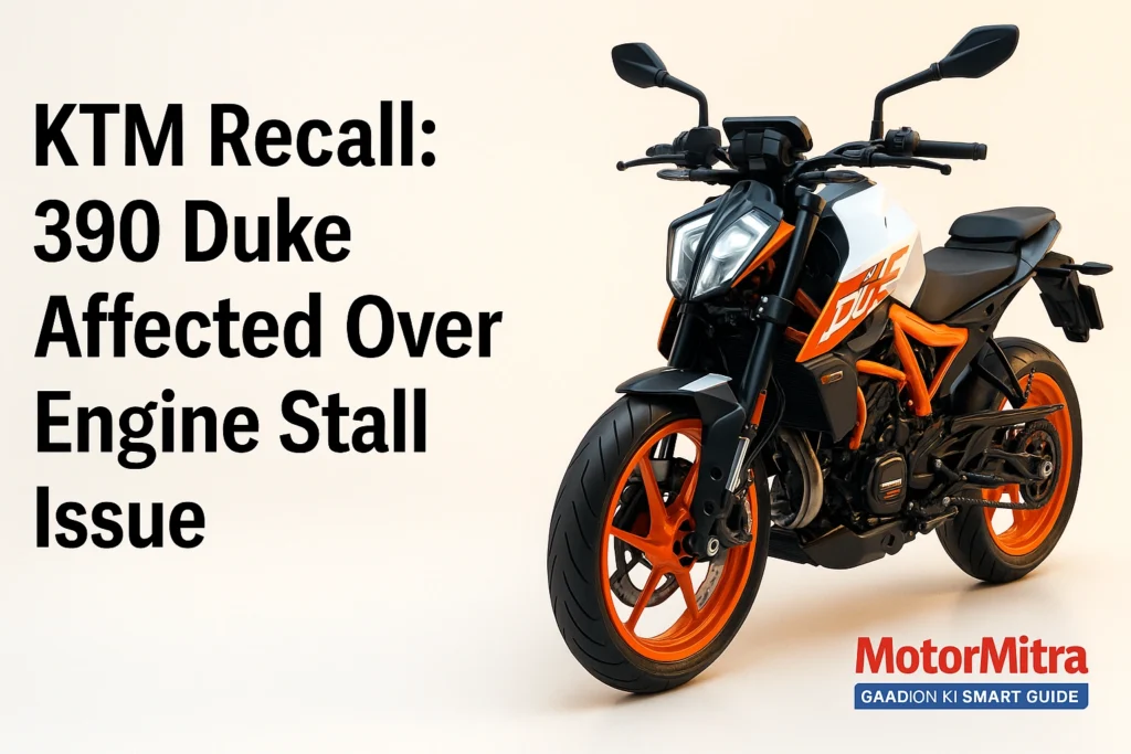 KTM Recalls 390 Duke, Adventure, Enduro R & SMC R Due To Engine Stalling Issue