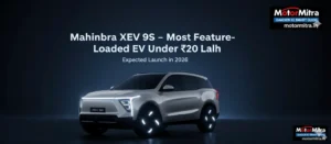 New Mahindra XEV 9S Is The Most Feature Loaded SUV For Under ₹20 Lakh– 2025