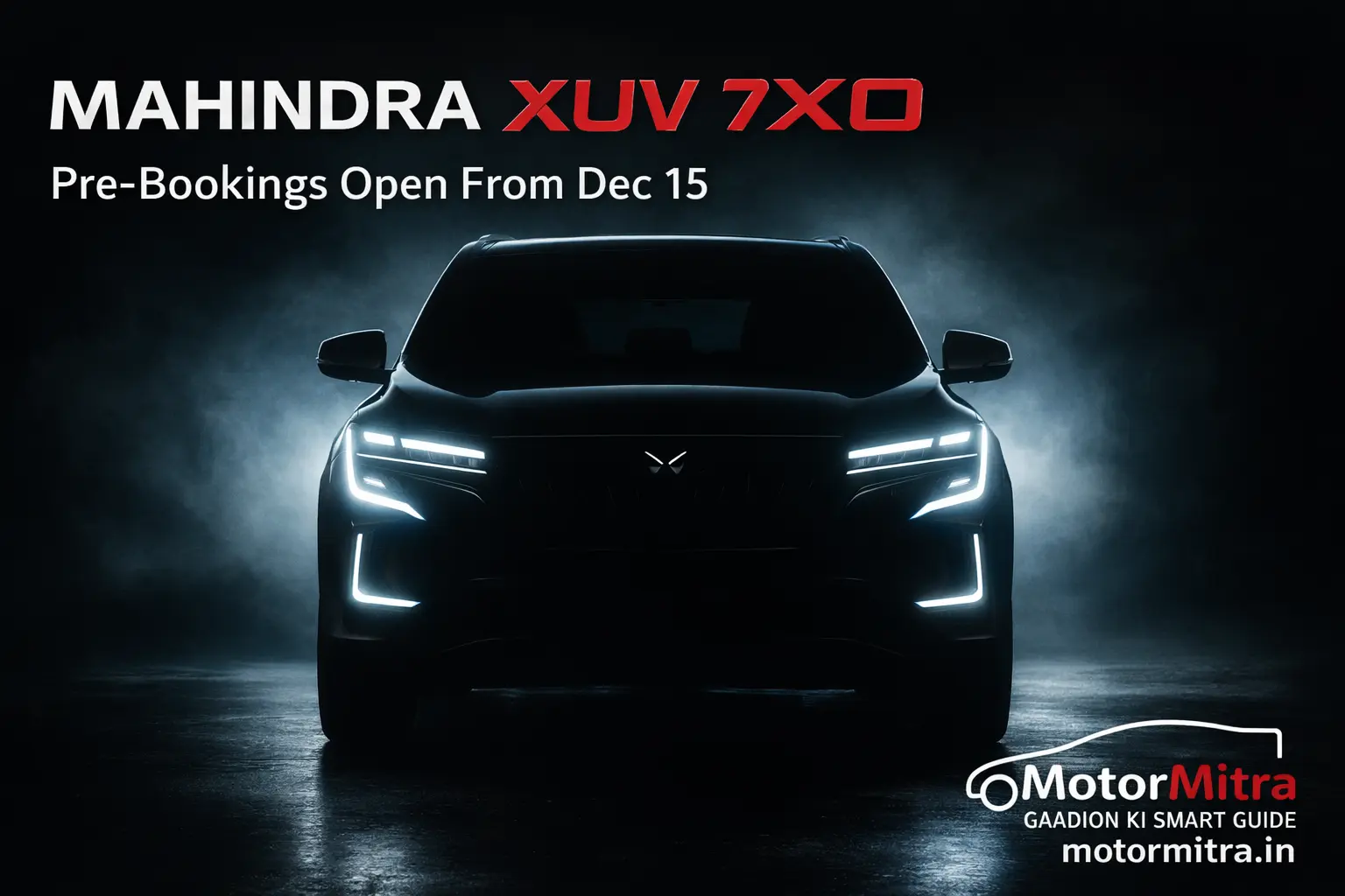 Mahindra XUV 7XO Pre Bookings To Open On Dec 15– Teased Again