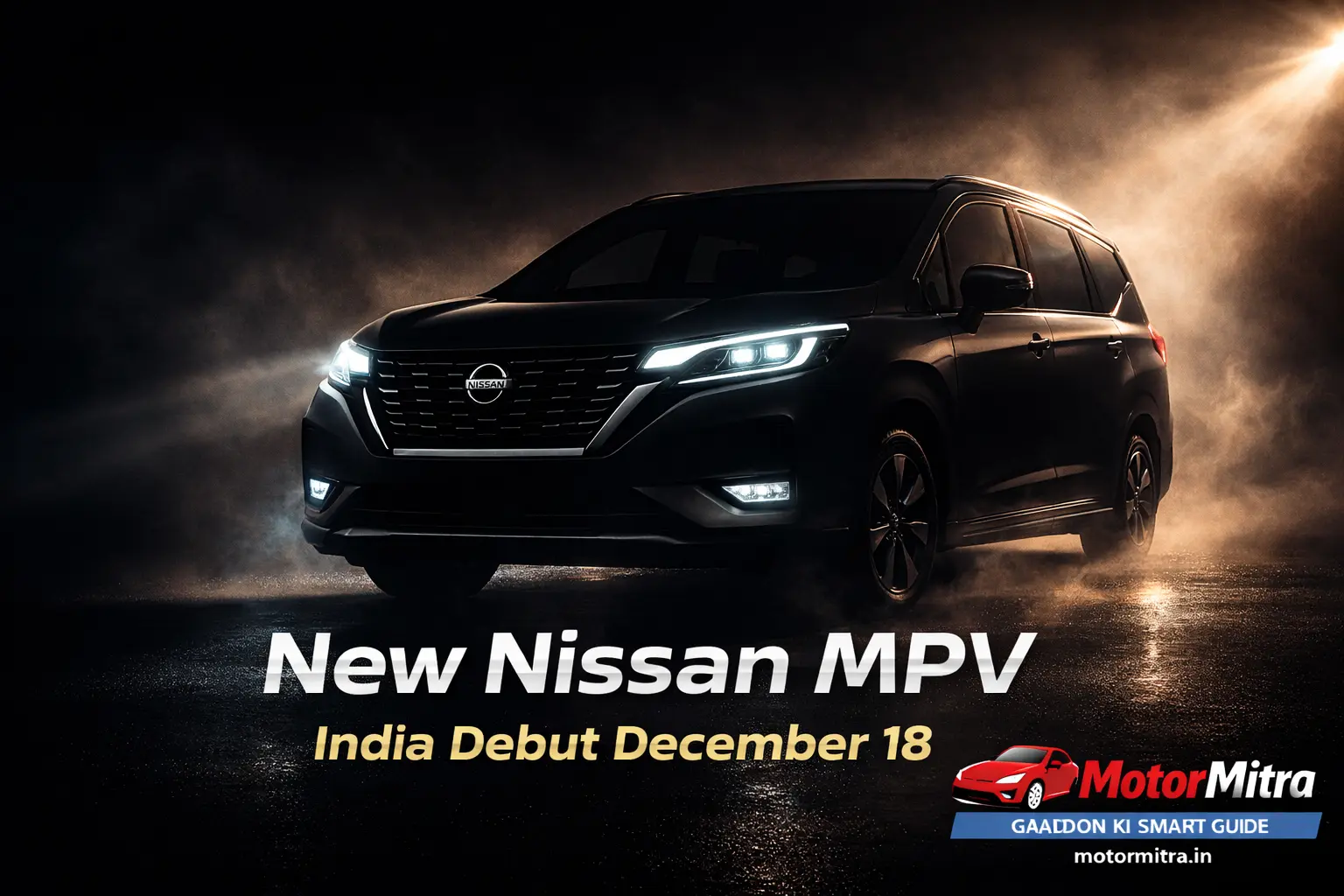 New Nissan MPV To Make India Debut On December 18, 2025