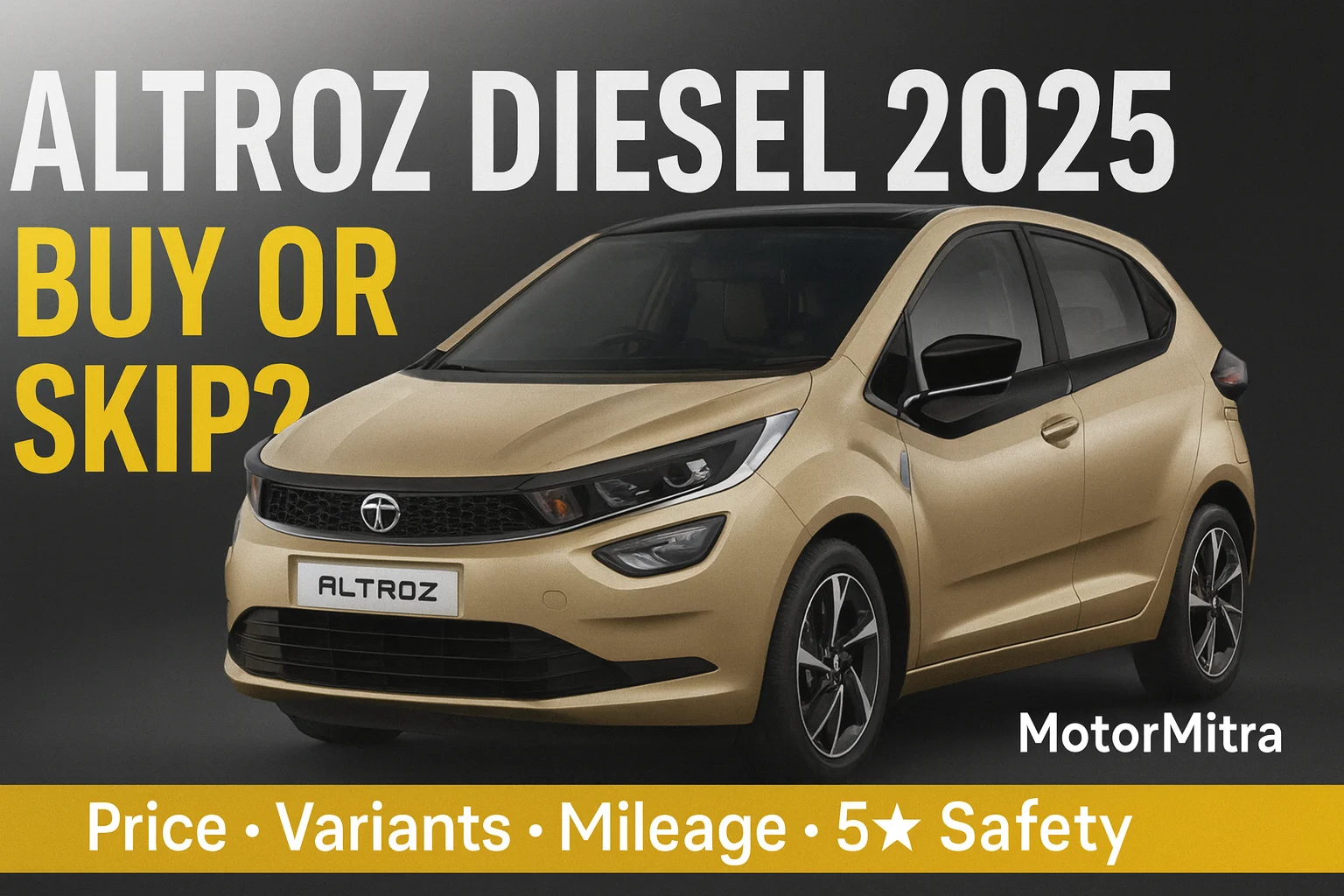 Tata Altroz Diesel India's Only Diesel Hatchback Stronghold