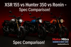 Yamaha XSR 155 vs RE Hunter 350 vs TVS Ronin – Spec Comparison: 2025