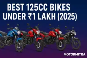 Best 125cc Bikes Under ₹1 Lakh (2025)