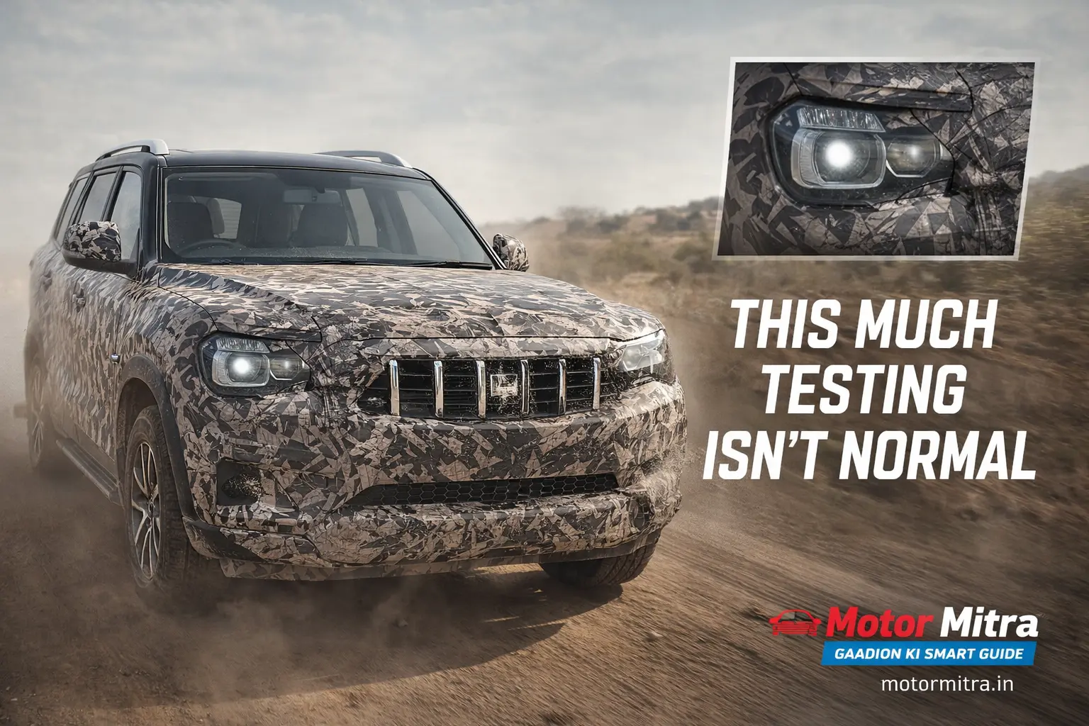 2026 Scorpio N Facelift Spotted Again—This Much Testing Means Something Big Is Coming