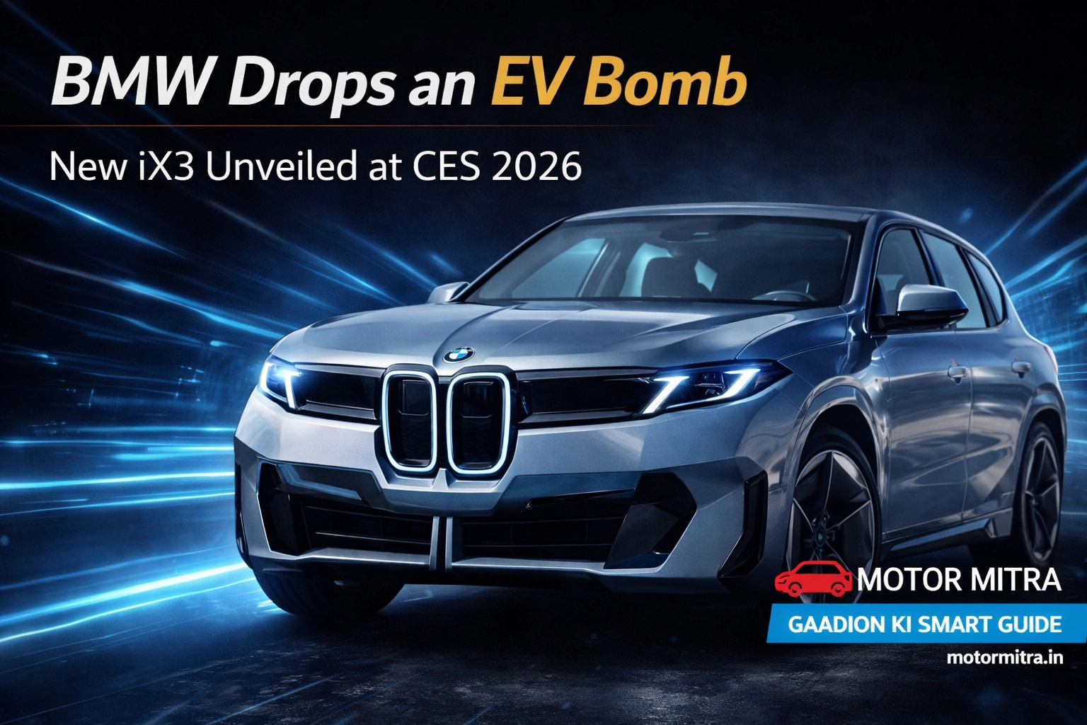 BMW Drops an iX3 EV Bomb at CES 2026: New iX3 Gets Alexa+ AI, 805 Km Range