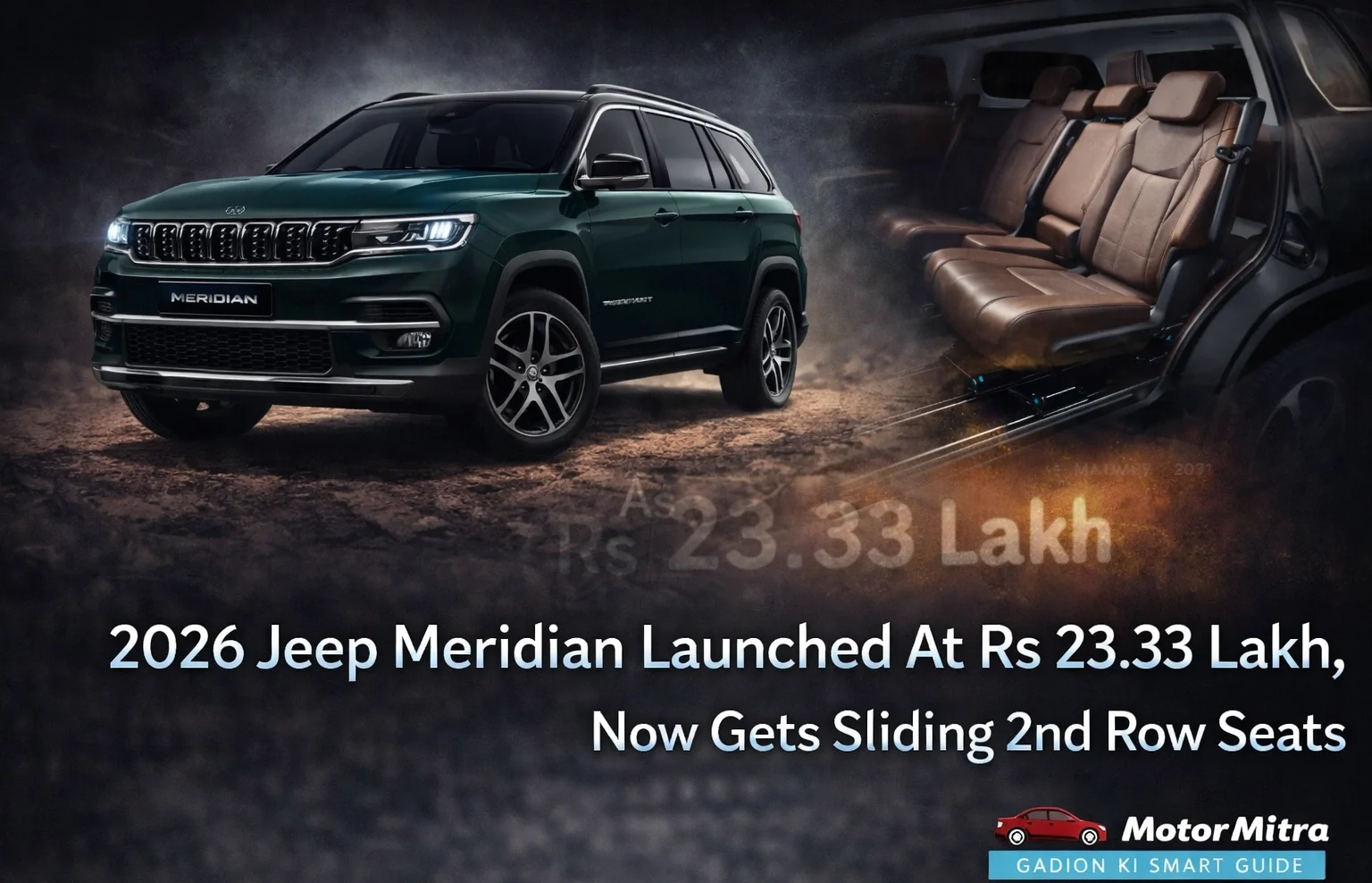 2026 Jeep Meridian Launched At Rs 23.33 Lakh, Now Gets Sliding 2nd Row Seats