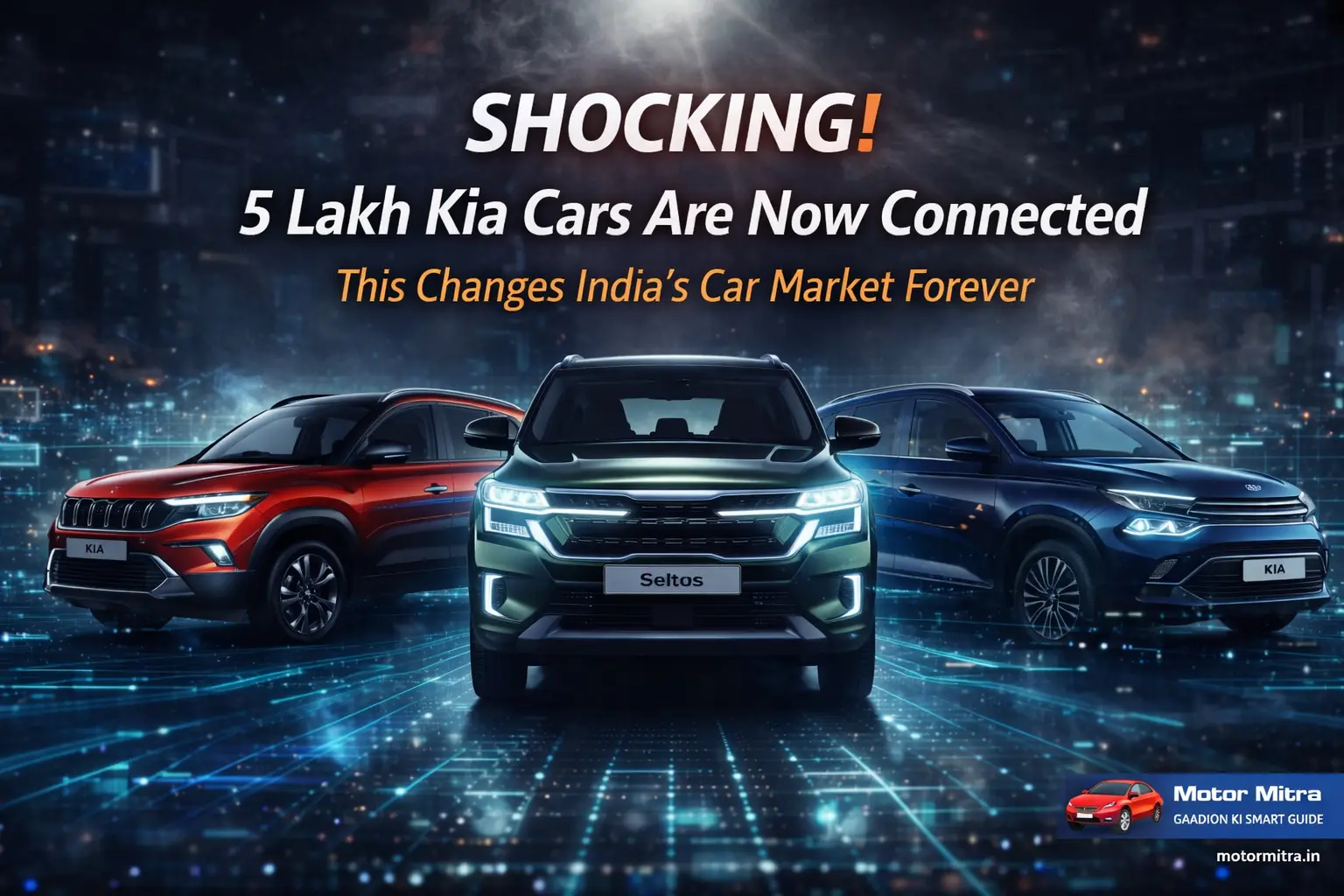 SHOCKING! 5 Lakh Kia Cars in India Are Now Connected– Here’s Why It Matters