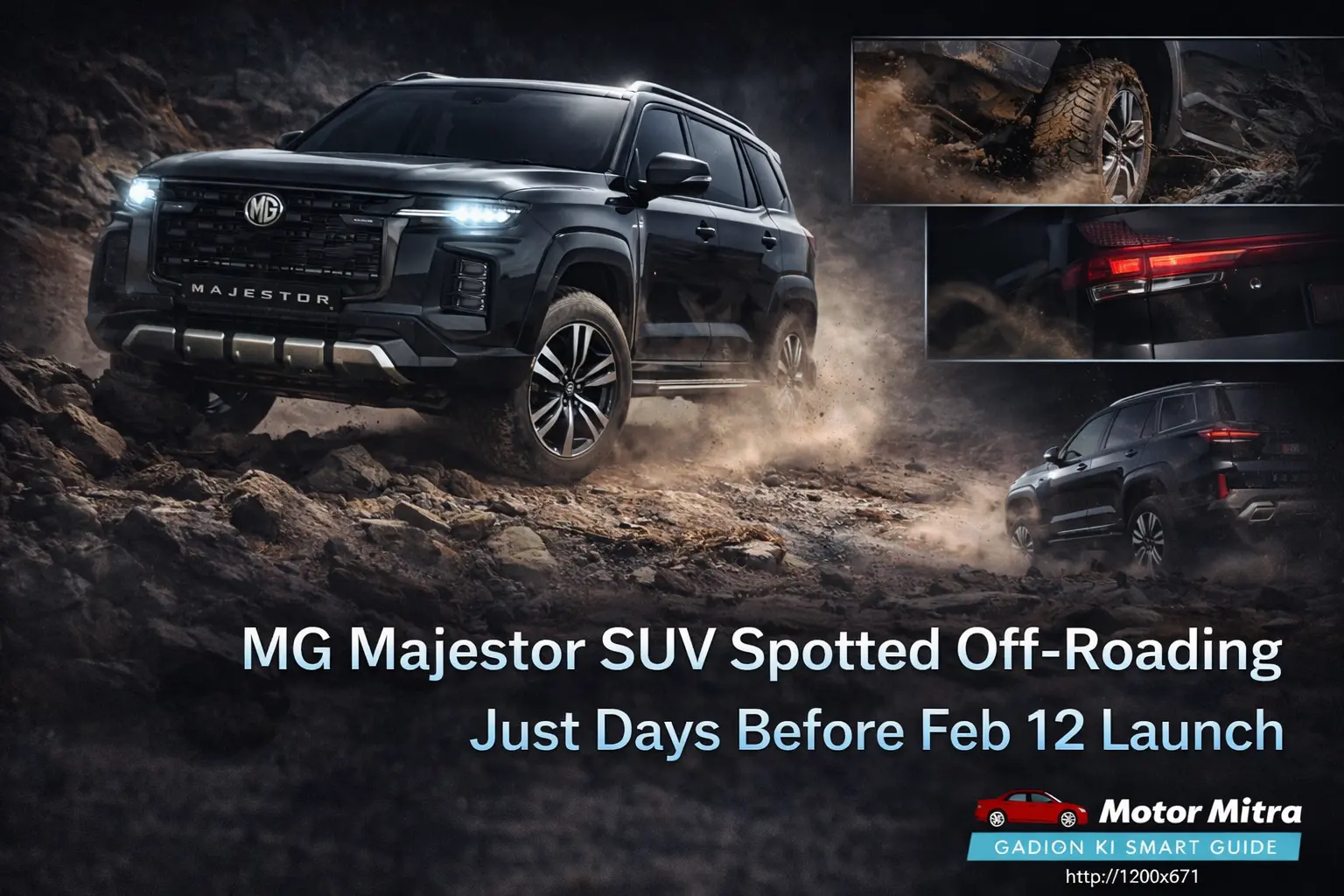 MG Majestor SUV Spotted Off Roading Just Days Before Feb 12 Launch