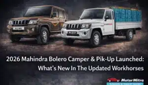 2026 Mahindra Bolero Camper & Pik-Up Launched: What’s New In The Updated Workhorses