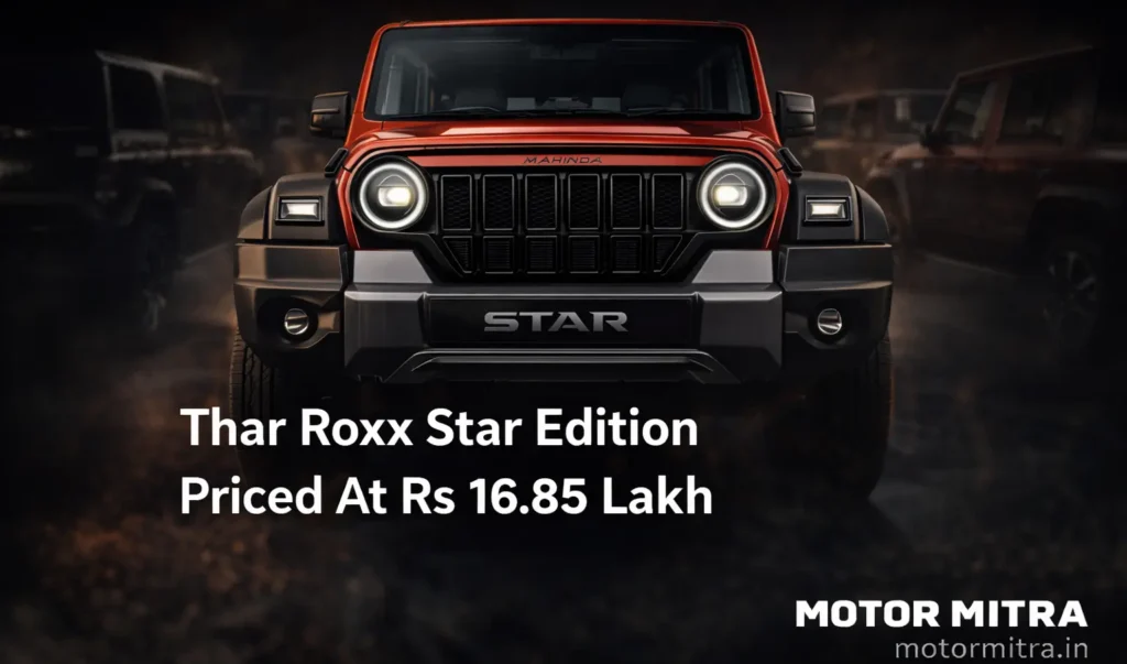 Mahindra Thar Roxx Star Edition Launched At Rs 16.85 Lakh: What Makes It Special