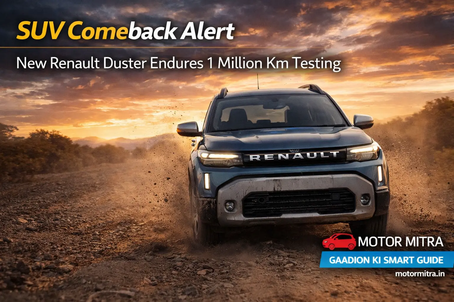 SUV Comeback Alert: New Renault Duster Endures 1 Million Km Testing