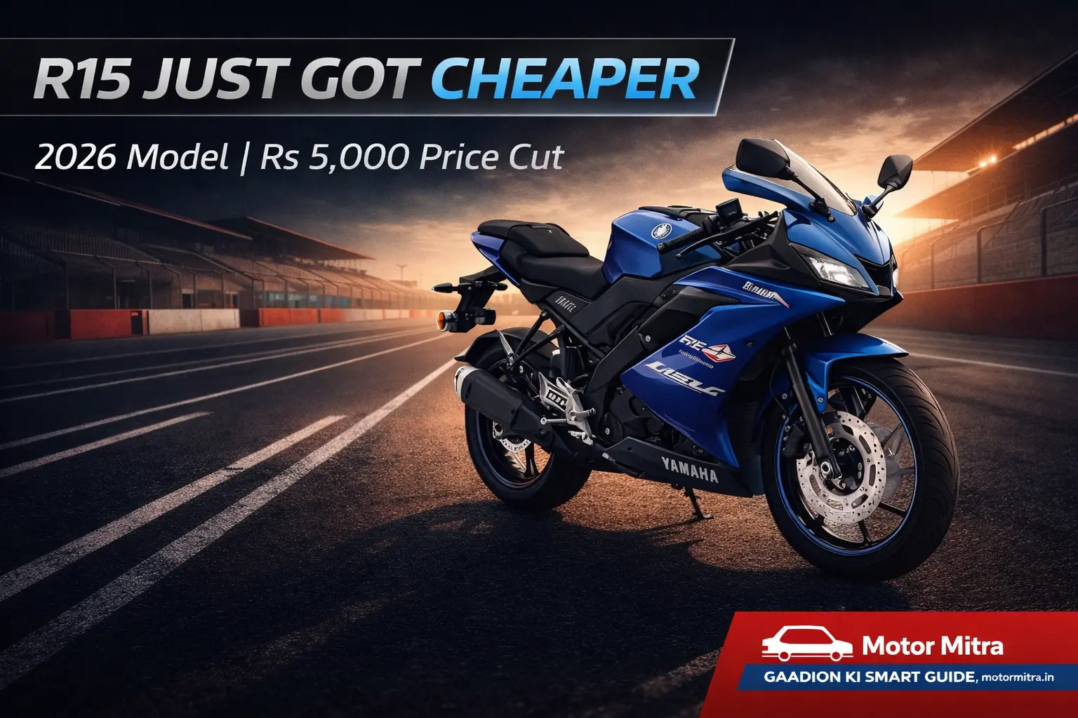 Planning to Buy a Yamaha R15? 2026 Model Gets Rs 5,000 Price Cut