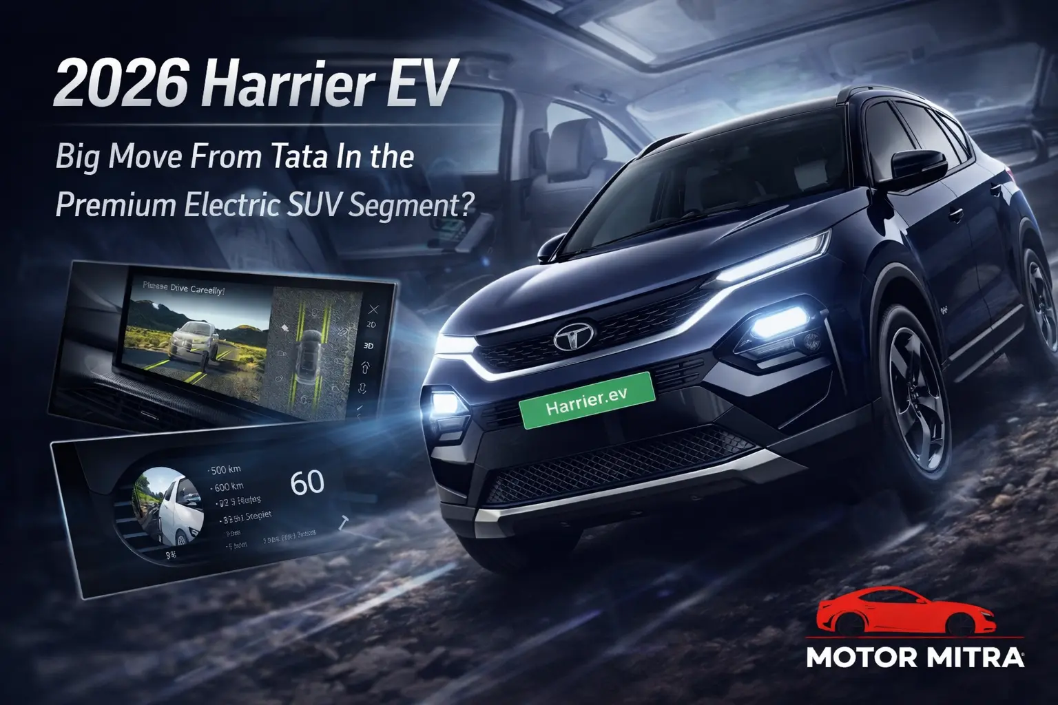 2026 Harrier EV: Big Move From Tata In The Premium Electric SUV Segment?