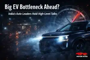 Big EV Bottleneck Ahead? India’s Auto Leaders Hold High-Level Talks