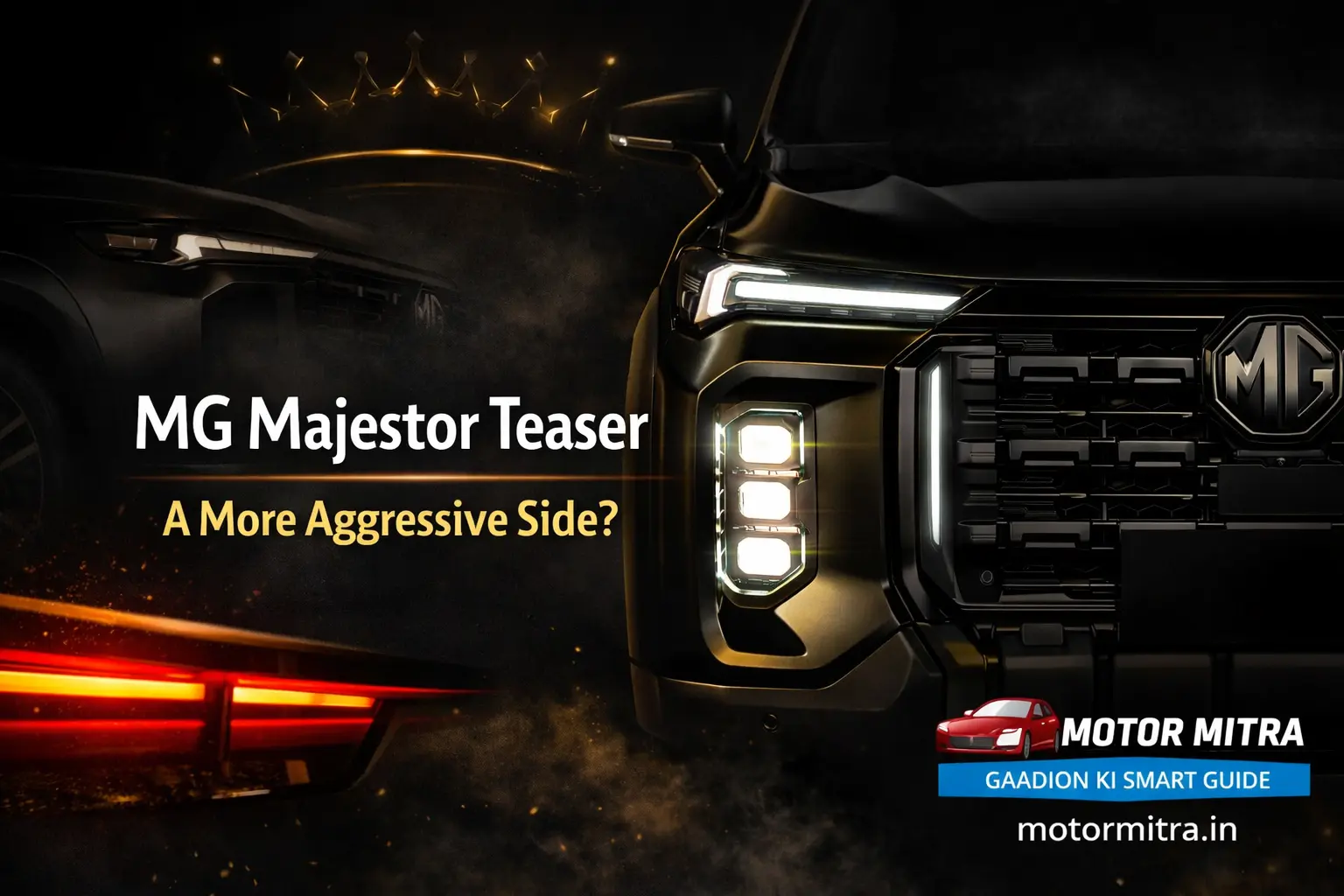 MG Majestor Teaser Ahead of Feb 12 Launch Hints at a More Aggressive Side