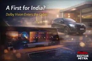 India’s First Dolby Vision Car? Mahindra XUV 7XO Just Changed In-Car Entertainment
