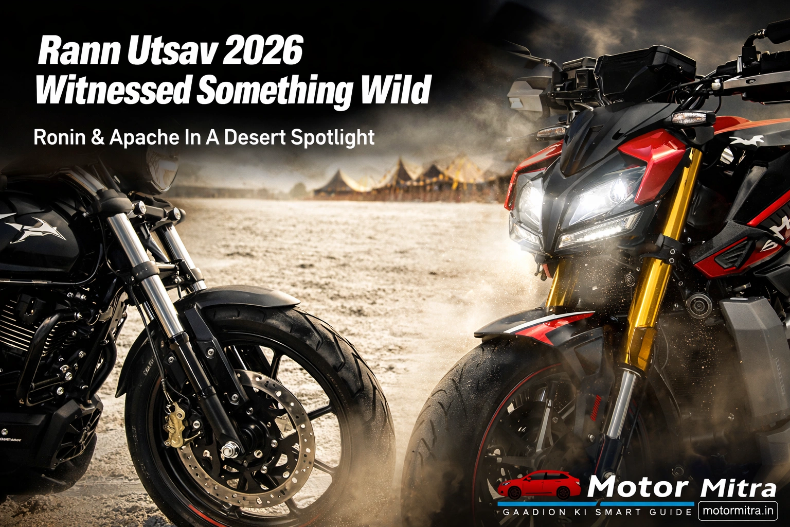Rann Utsav 2026 Witnessed Something Wild — TVS Unleashes Kutch-Themed Ronin & Apache