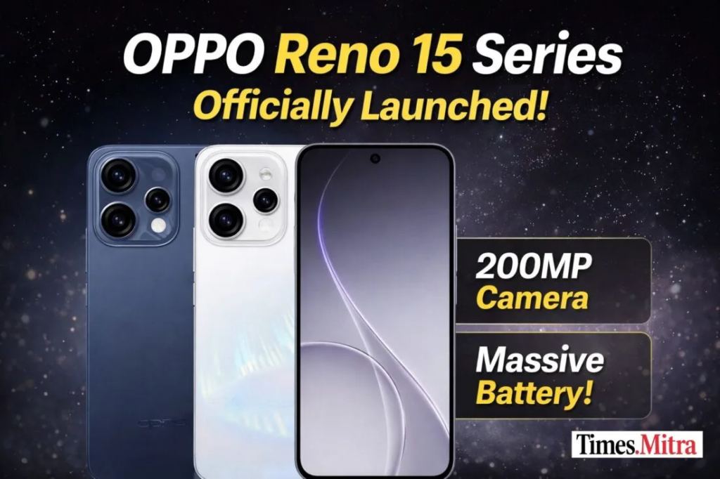 https://times.motormitra.in/oppo-reno-15-series-launched-2026-200mp-cam/