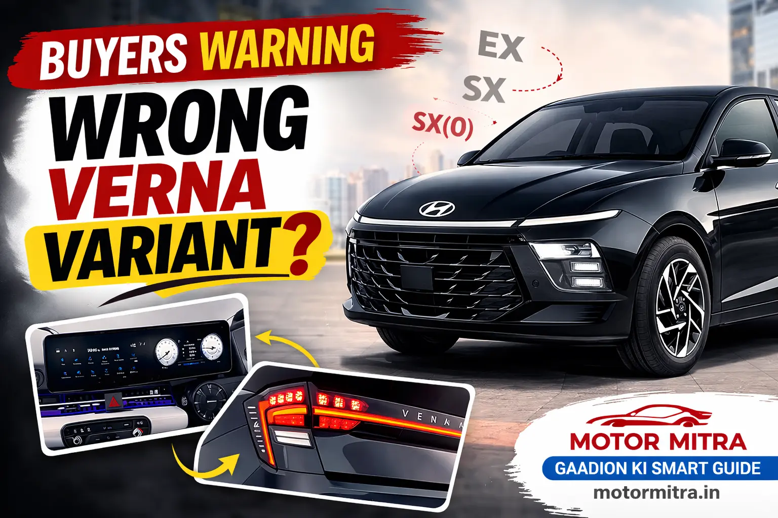 Most 2026 Hyundai Verna Buyers May Choose The Wrong Variant — Here’s Why