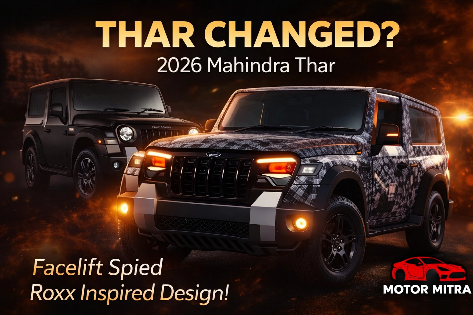 2026 Mahindra Thar Facelift Spied – Roxx Inspired Design, What’s New?