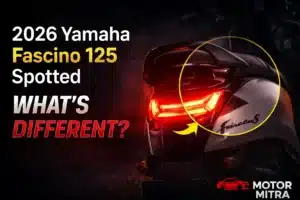 2026 Yamaha Fascino 125 Spotted — But This Rear Design Change Is Unexpected