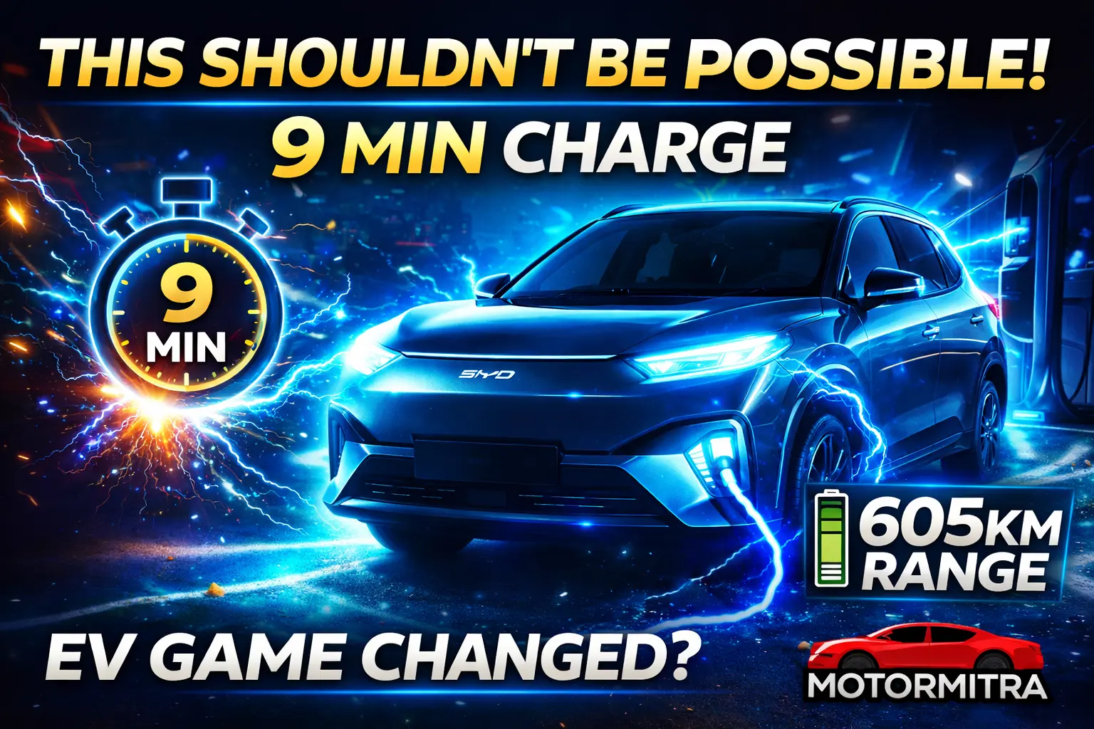 This Shouldn’t Be Possible! BYD Song Ultra EV Charges in 9 Minutes with 605KM Range