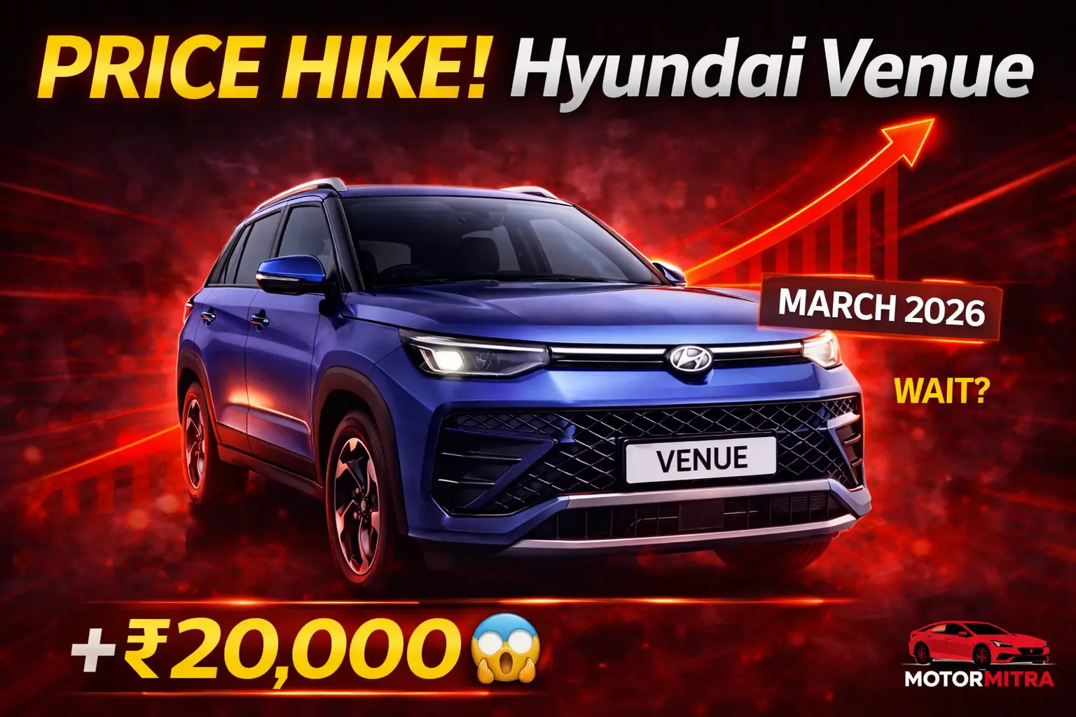 Shocking! Hyundai Venue Price Hike March 2026 Mid-Spec Variants Get ₹20,000 Costlier!