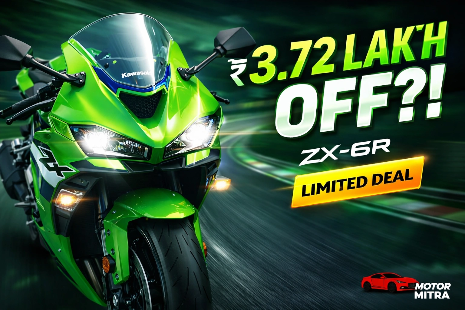 Kawasaki Ninja ZX-6R Shocking Price Drop: Save ₹3.72 Lakh This March – Limited Period Offer!