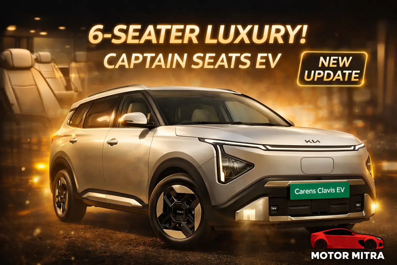 Kia Carens Clavis EV Gets 6-Seater Luxury: Captain Seats, GT-Line Trims & More!