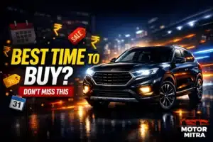 Best Time to Buy a Car in India 2026